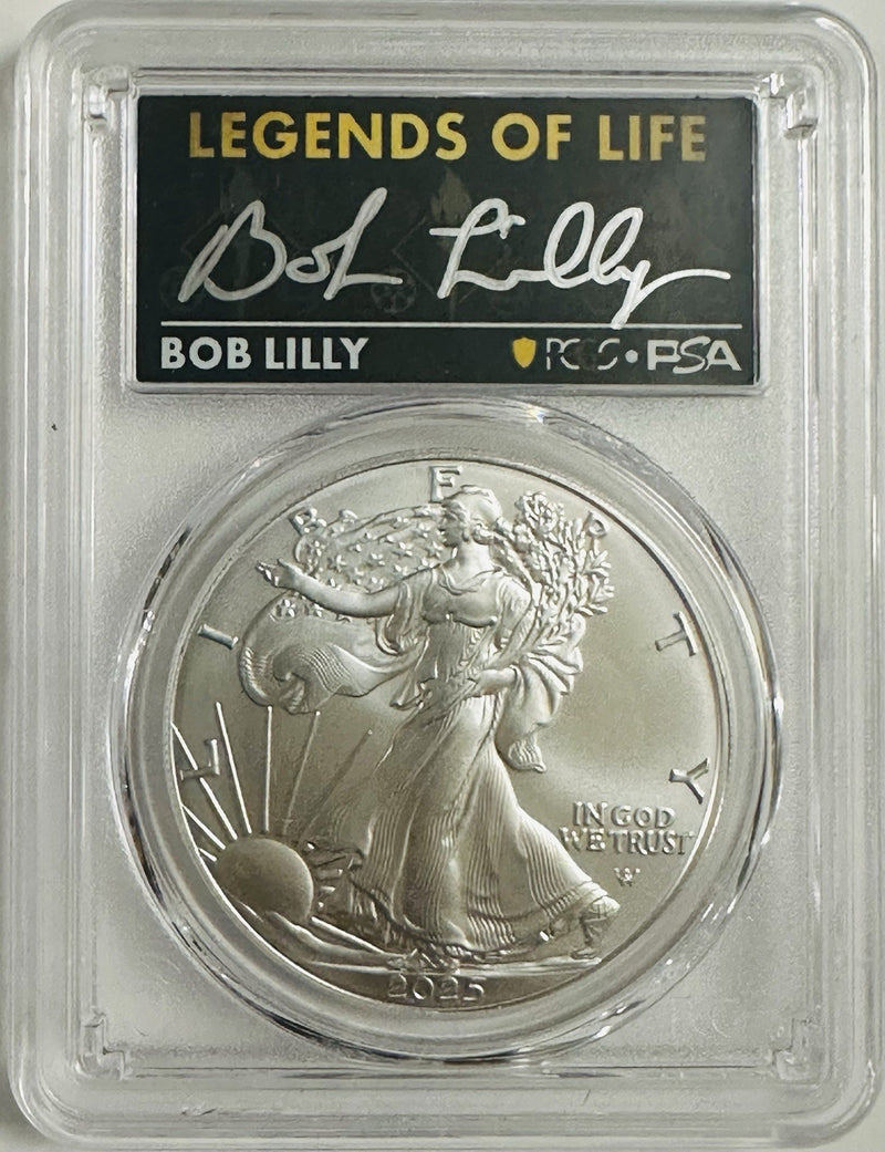 2025 $1 SILVER EAGLE PCGS MS70 FIRST STRIKE LEGENDS OF LIFE Bob Lilly SIGNED