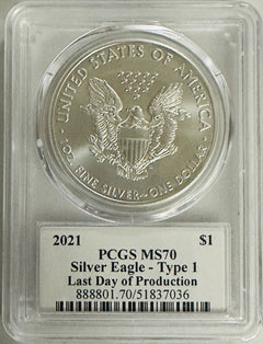 2021 $1 Silver Eagle T1 Last Day Production PCGS MS70 Leonard Buckley # OA 124