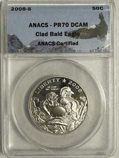 2008-S Bald Eagle 50C Clad Commemorative ANACS PR-70 DCAM # ANACS 2008-S PR70