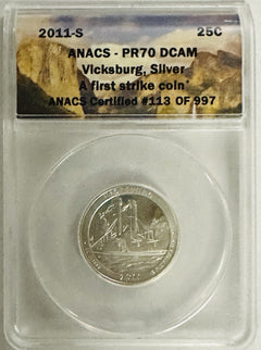 2011 S  Silver Vicksburg NP Quarter ANACS PR70DCAM~Top Grade None Better~#OA172