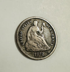 1872 P Seated Liberty Half Dime- Philadelphia, F-VF Details AS PICTURED # SLHD 1
